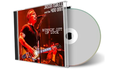 Front cover artwork of Jason Isbell And The 400 Unit 2024-11-16 CD Antwerp Audience