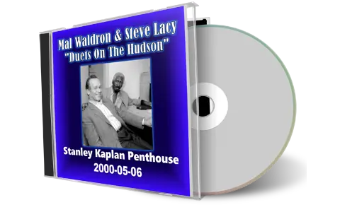 Front cover artwork of Mal Waldron And Steve Lacy 2000-05-06 CD New York City Soundboard