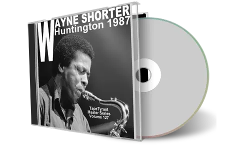 Front cover artwork of Wayne Shorter 1987-09-05 CD Huntington Audience