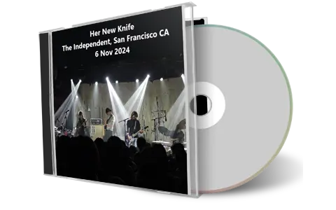 Front cover artwork of Her New Knife 2024-11-06 CD San Francisco Audience