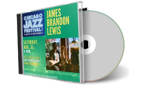 Front cover artwork of James Brandon Lewis 2024-08-31 CD Chicago Audience