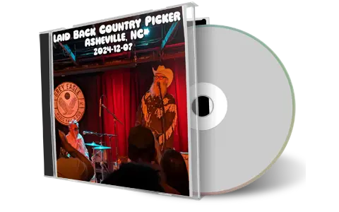 Front cover artwork of Laid Back Country Picker 2024-12-07 CD Asheville Audience