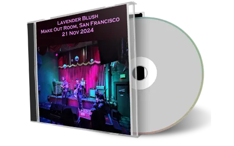 Front cover artwork of Lavender Blush 2024-11-21 CD San Francisco Audience