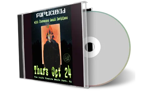 Front cover artwork of Particle Kid 2024-10-24 CD Menlo Park Audience