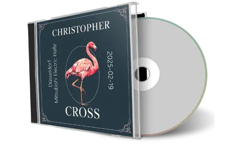 Front cover artwork of Christopher Cross 2025-02-19 CD Dusseldorf Audience