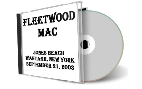 Front cover artwork of Fleetwood Mac 2003-09-21 CD Wantagh Audience