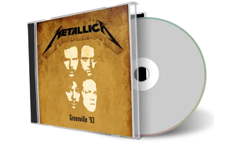 Front cover artwork of Metallica 1993-02-06 CD Greenville Audience