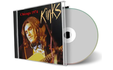 Front cover artwork of The Kinks 1974-04-16 CD Chicago Audience