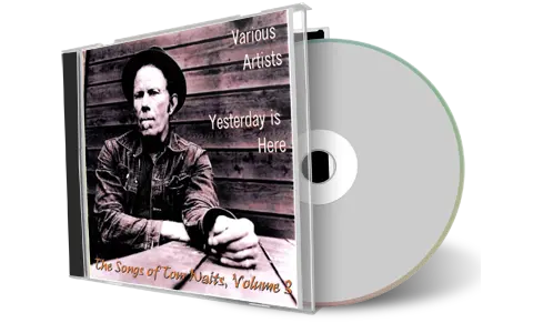 Front cover artwork of Tom Waits Compilation CD Yesterday Is Here Vol 5 Audience