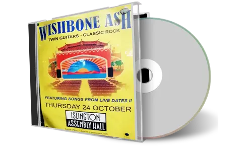 Front cover artwork of Wishbone Ash 2024-10-24 CD London Audience