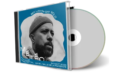 Front cover artwork of Ben Lamar Gay 2023-08-24 CD Mulhouse Soundboard
