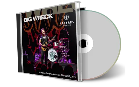 Front cover artwork of Big Wreck 2025-03-08 CD Windsor Audience