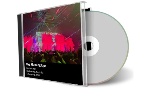 Front cover artwork of Flaming Lips 2025-02-01 CD Melbourne Audience