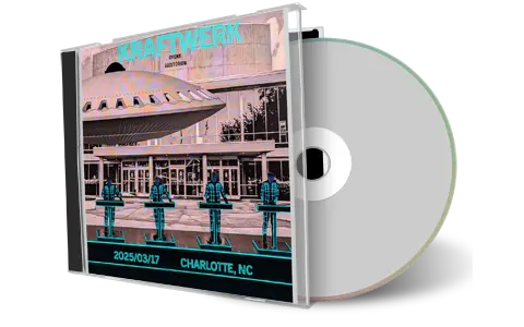 Front cover artwork of Kraftwerk 2025-03-17 CD Charlotte Audience