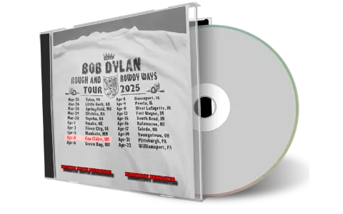 Front cover artwork of Bob Dylan 2025-04-05 CD Eau Claire Audience