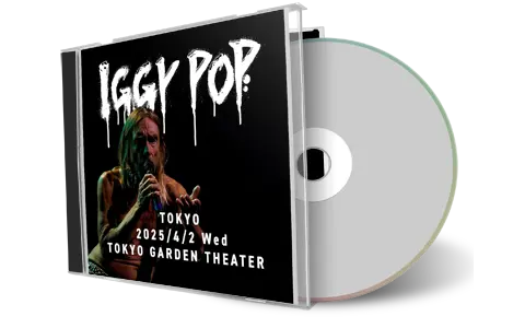 Front cover artwork of Iggy Pop 2025-04-02 CD Tokyo Audience