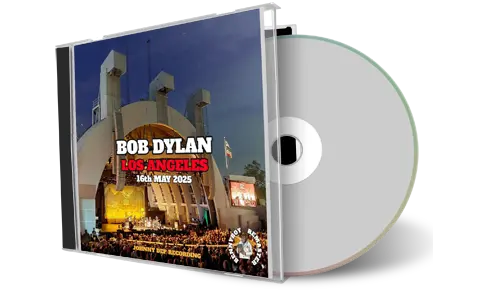 Front cover artwork of Bob Dylan 2025-05-16 CD Los Angeles Audience