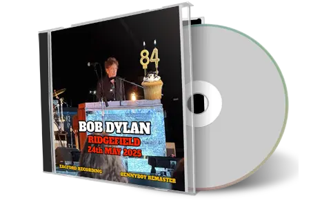 Front cover artwork of Bob Dylan 2025-05-24 CD Ridgefield Audience
