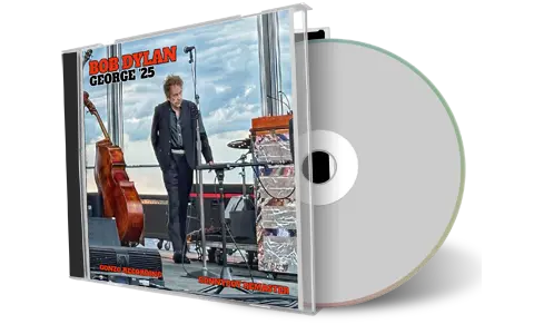 Front cover artwork of Bob Dylan 2025-05-25 CD George Audience