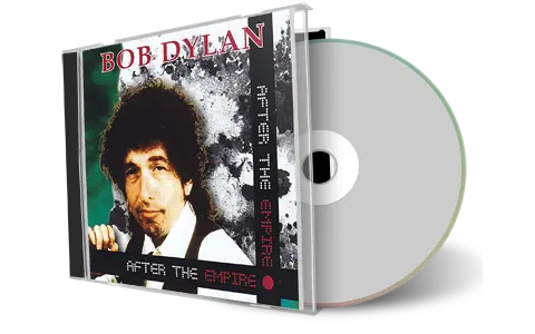 Front cover artwork of Bob Dylan Compilation CD After The Empire Soundboard