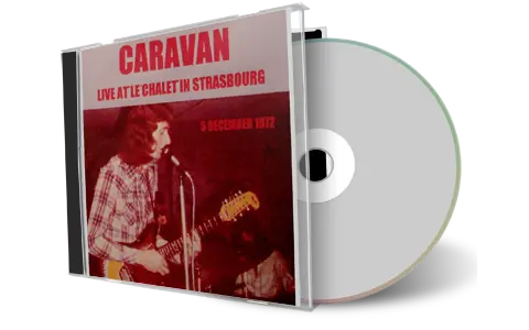 Front cover artwork of Caravan 1972-12-05 CD Strasbourg Soundboard