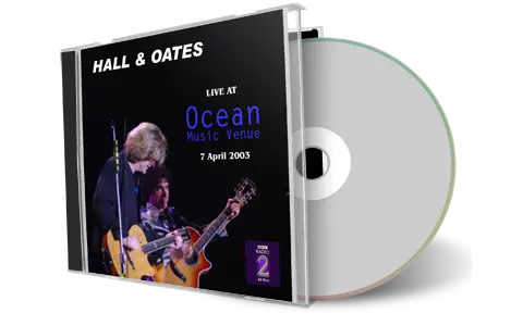 Front cover artwork of Hall And Oates 2003-04-07 CD Hackney Soundboard