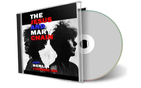 Front cover artwork of Jesus And Mary Chain 1985-11-05 CD Berlin Audience