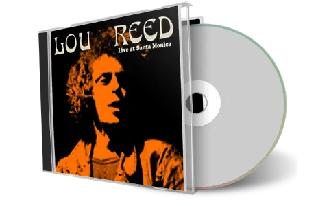 Front cover artwork of Lou Reed 1973-04-20 CD Santa Monica Soundboard