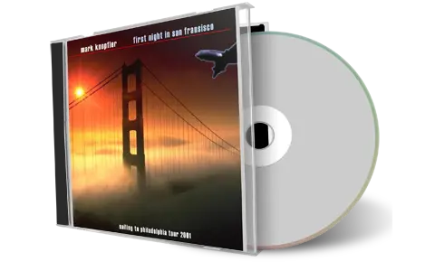Front cover artwork of Mark Knopfler 2001-05-17 CD San Francisco Soundboard