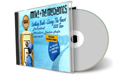 Front cover artwork of Mike And The Mechanics 2025-04-29 CD Dusseldorf Audience