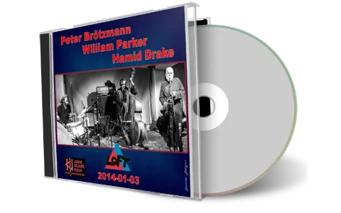 Front cover artwork of Peter Broetzmann 2014-01-03 CD Koeln Soundboard