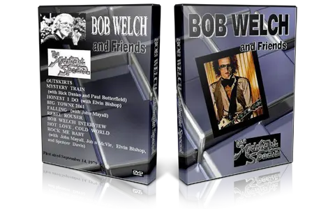 Artwork Cover of Bob Welch Compilation DVD Midnight Special Proshot