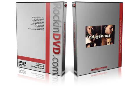 Artwork Cover of Indigenous 2000-08-18 DVD Erie Audience