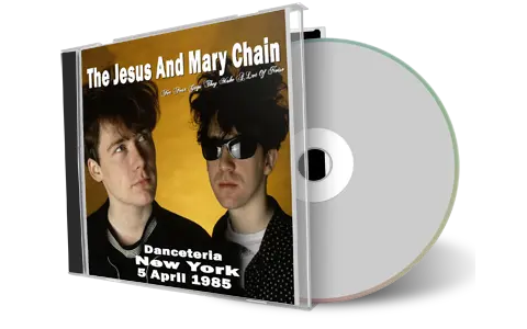 Front cover artwork of Jesus And Mary Chain 1985-04-05 CD New York Audience