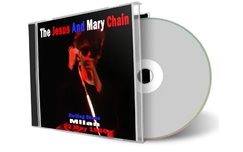 Front cover artwork of Jesus And Mary Chain 1986-05-22 CD Milan Audience