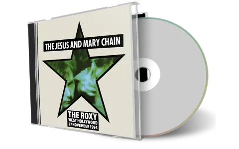Front cover artwork of Jesus And Mary Chain 1994-11-27 CD West Hollywood Audience