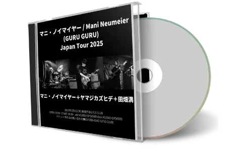 Front cover artwork of Mani Neumeier 2025-03-06 CD Tokyo Audience