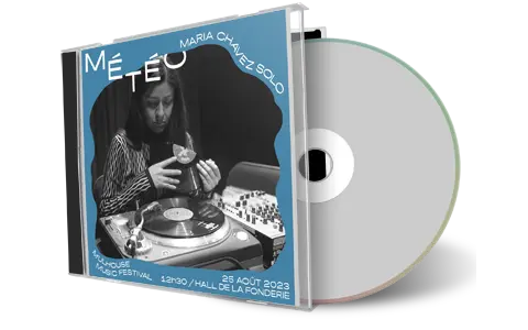Front cover artwork of Maria Chavez 2023-08-25 CD Festival Meteo Soundboard