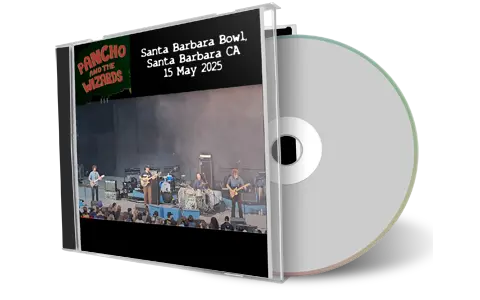 Front cover artwork of Pancho And The Wizards 2025-05-15 CD Santa Barbara Audience