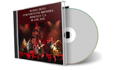 Front cover artwork of Rodeo Boys 2025-04-18 CD Berkeley Audience