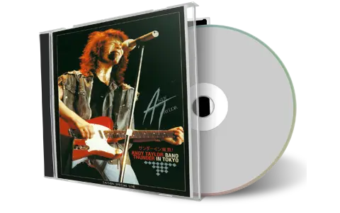 Front cover artwork of Andy Taylor Band Compilation CD Thunder In Tokyo Soundboard