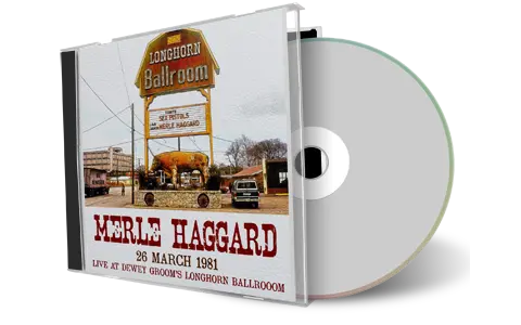 Front cover artwork of Merle Haggard 1981-03-26 CD Dallas Soundboard
