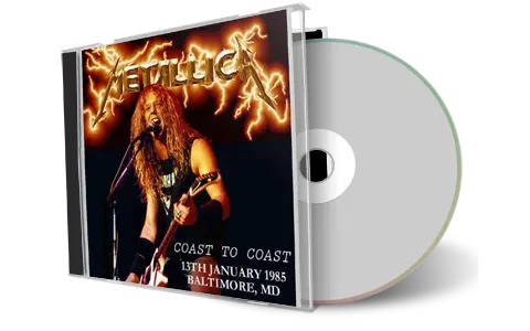 Front cover artwork of Metallica 1985-01-13 CD Baltimore Audience