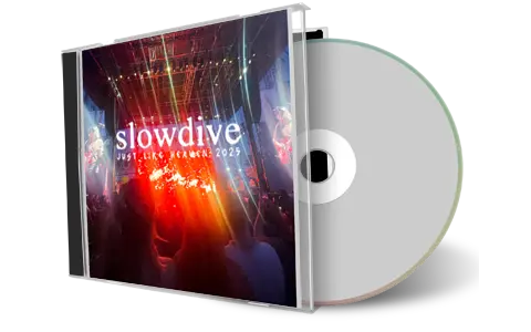 Front cover artwork of Slowdive 2025-05-10 CD Just Like Heaven Festival Audience