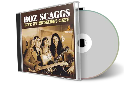 Front cover artwork of Boz Scaggs Compilation CD Live At Richards Cafe Soundboard