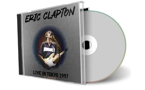 Front cover artwork of Eric Clapton 1997-10-27 CD Tokyo Soundboard