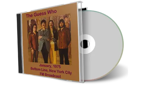 Front cover artwork of Guess Who 1975-01-13 CD New York City Soundboard