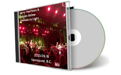 Front cover artwork of Jerry Harrison And Adrian Belew 2023-05-18 CD Vancouver Soundboard