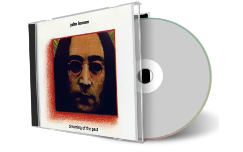 Front cover artwork of John Lennon Compilation CD Dreaming Of The Past Soundboard