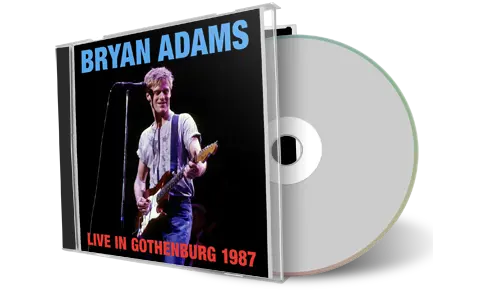 Front cover artwork of Bryan Adams 1987-11-21 CD Gothenburg Audience